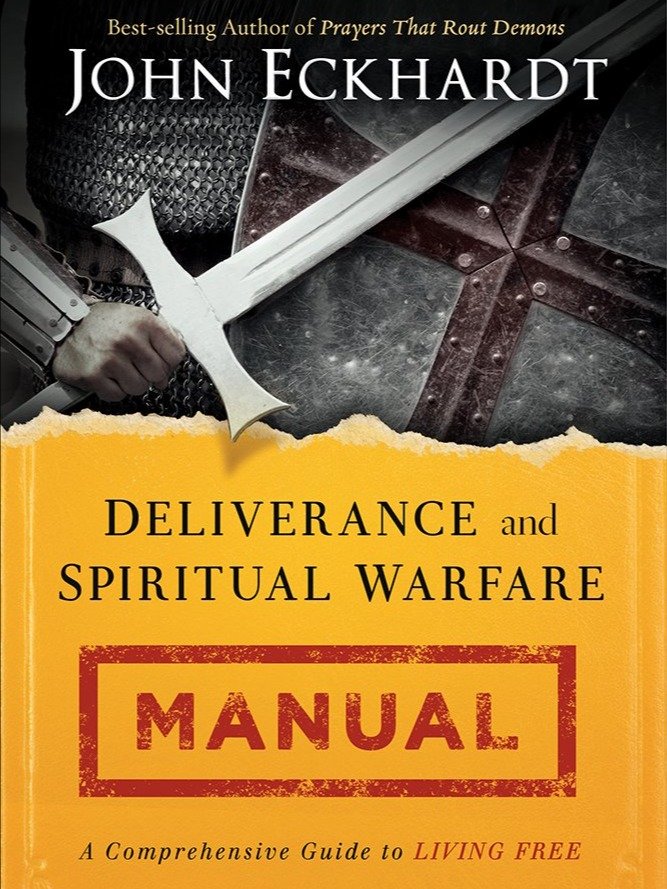 Deliverance and Spiritual Warfare Manual