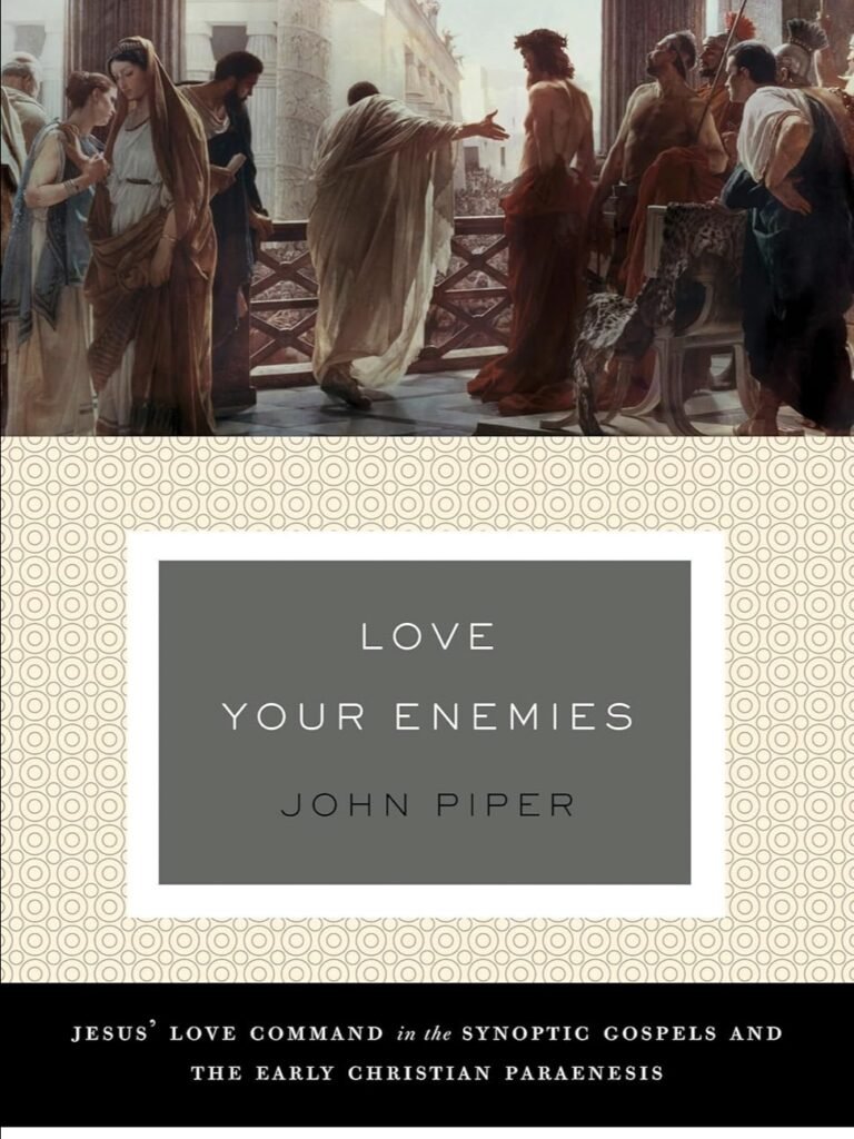 Love your enemies
